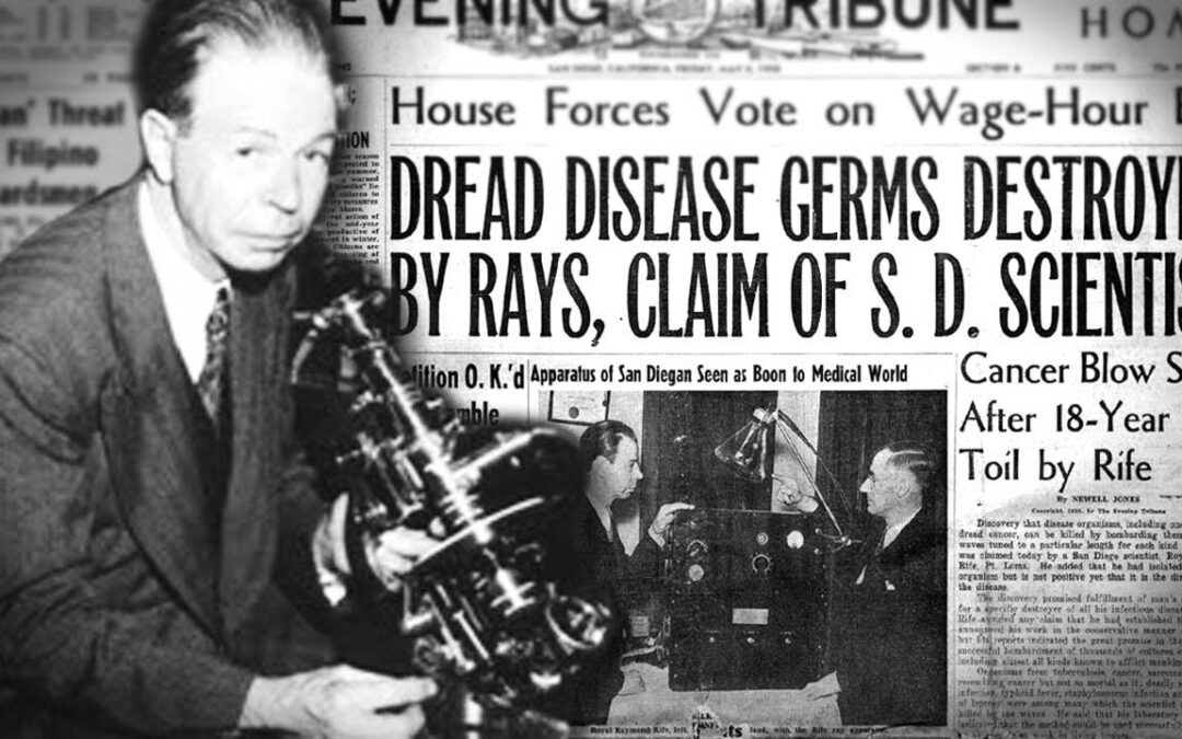 Royal Raymond Rife – A Great Genius