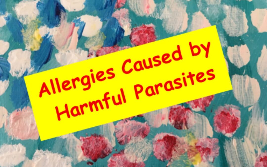 Allergies Caused by Harmful Parasites